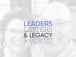 New Podcast: Leaders, Letters, and Legacy