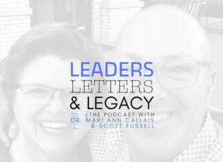 New Podcast: Leaders, Letters, and Legacy